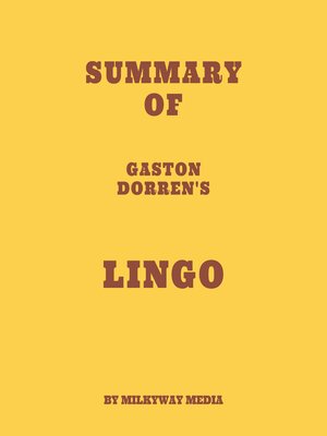 cover image of Summary of Gaston Dorren's Lingo